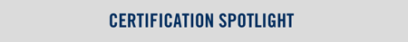 Certification Spotlight